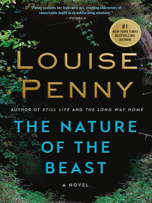 Détails du titre pour The Nature of the Beast par Louise Penny - Liste d'attente